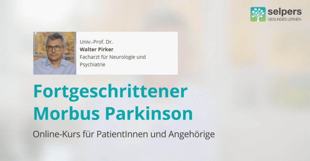 Univ.-Prof. Dr. Walter Pirker informiert in dem Online-Kurs für PatientInnen und Angehörige umfassend über fortgeschrittenen Morbus Parkinson, insbesondere Symptome und Therapie.
